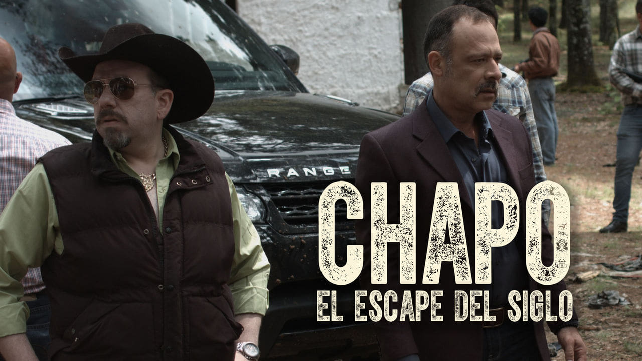 Chapo EL ESCAPE DEL SIGLO รีวิวหนัง